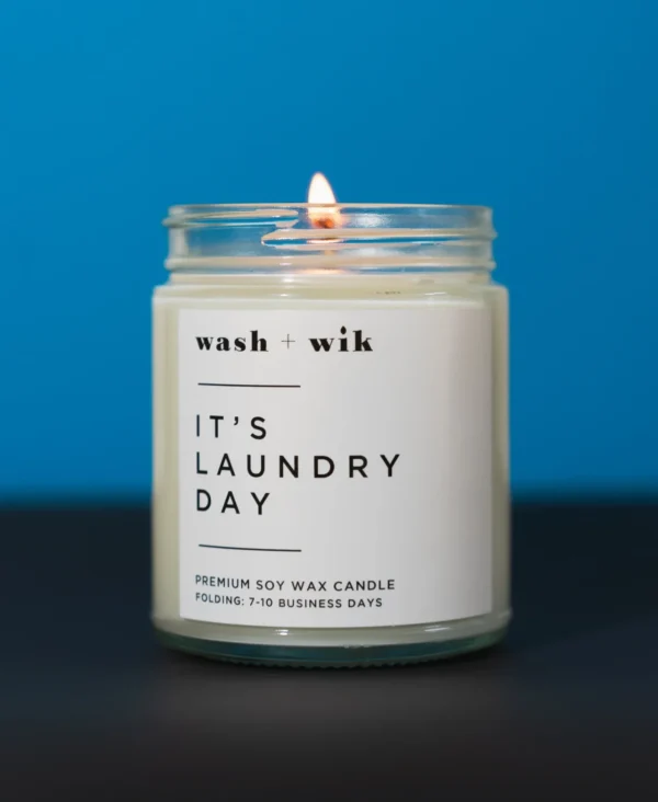 A candle that says it's laundry day.